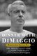 dinner-with-dimaggio-9781501156847_hr.jpg
