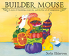 Builder Mouse - Sofia Eldarova.png