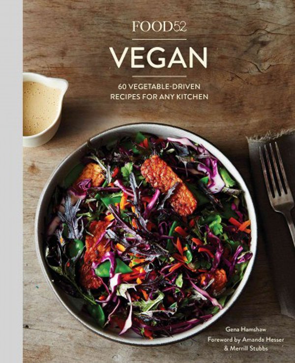 Food 52 vegan -- 60 vegetable-driven recipes for any kitchen.jpg