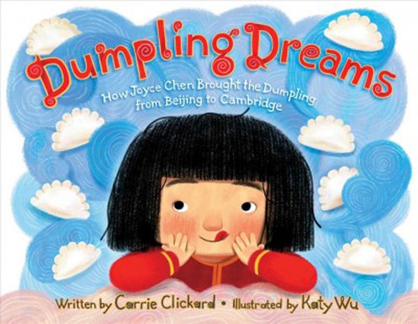 Dumpling dreams -- how Joyce Chen brought the dumpling from Beijing to Cambridge.jpg