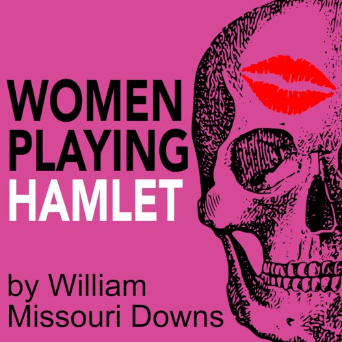 Women Playing Hamlet.jpg